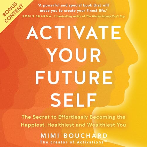 Activate Your Future Self audiobook cover