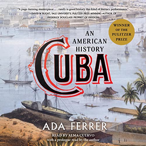 Cuba (Winner of the Pulitzer Prize) audiobook cover