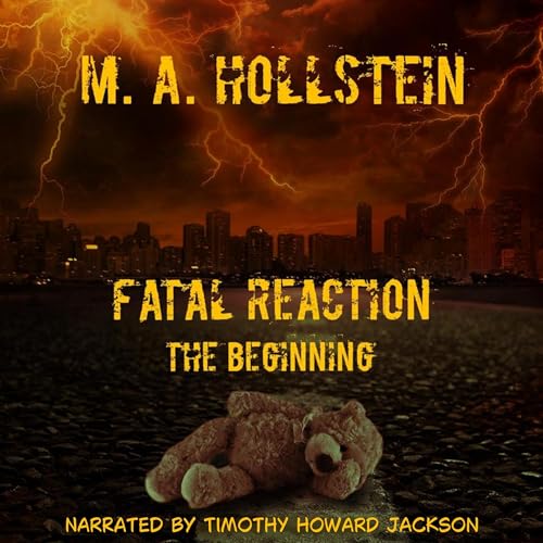 Fatal Reaction, The Beginning, Book 1 audiobook cover
