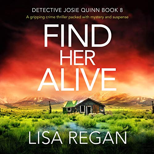 Find Her Alive: A Gripping Crime Thriller Packed with Mystery and Suspense audiobook cover