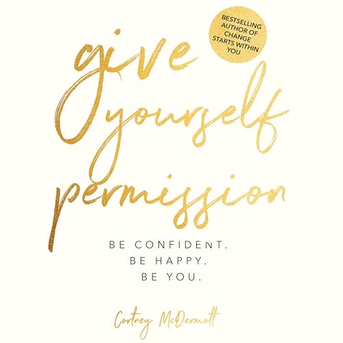 Give Yourself Permission audiobook cover