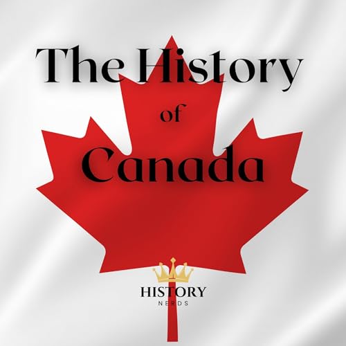 The History of Canada audiobook cover
