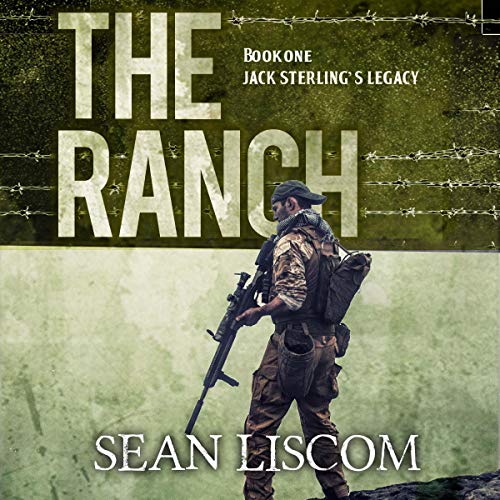 The Ranch: Jack Sterlings Legacy audiobook cover