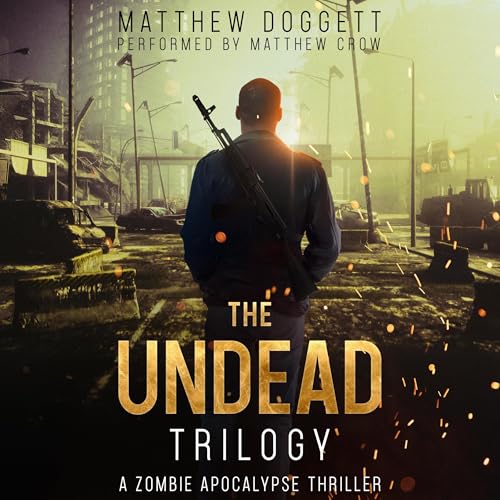 The Undead Trilogy audiobook cover